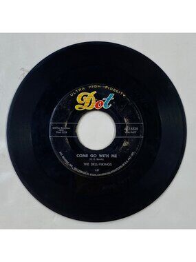 Vintage 45 Rpm Dot Records The Dell Vikings Rock N Roll Doo Wop Single